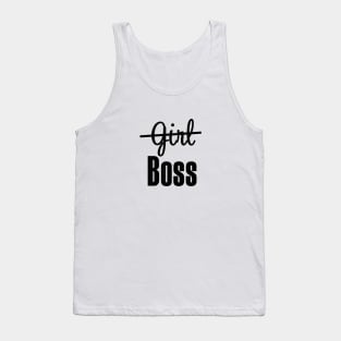 I am the Boss, Not a Girl Mom Lady Boss Babe T-shirt Tank Top